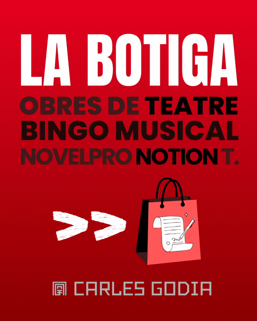 botiga, tienda, shop, obres de teatre, teatre de comedia, humor, novelpro notion template, bingo musical, escritorpro